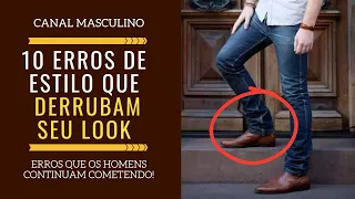 10 Erros de Estilo Que Derrubam o Look Masculino | Moda Masculina
