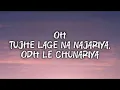Bijuria (LYRICS)- Sonu Nigam | Sunny Sanskari Ki Tulsi Kumari| Varun, Janhvi, Sanya, Sonu, Asees