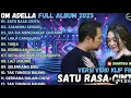 FULL ALBUM OM ADELLA TERBARU 2025 || SATU RASA CINTA || LAGU HITS || DANGDUT KOPLO