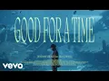 Download Lagu Benjamin Kheng - Good For A Time ft. Bea Lorenzo