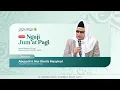 Download Lagu Ngaji Jum'at Pagi Ponpes At-Taqiy Kalipucang Kulon Bersama Abuya KH. Nur Kholis Masyhuri 10/10/2025