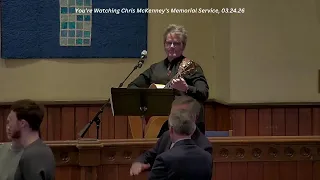 Chris McKenney Memorial Service 03 24 26