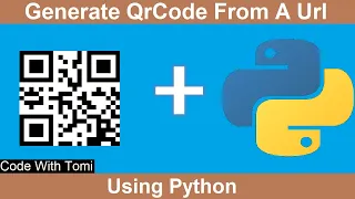 How To Generate QrCode From A Url Using Python
