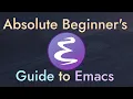 The Absolute Beginner s Guide to Emacs