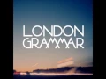 London Grammer   Nightcall  LG vs  Jeff Sturm & Martin Juan Kuhlen Re Edit