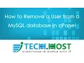How to Remove a User from a MySQL database in cPanel