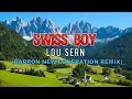 Download Lagu Lou Sern - Swiss Boy (Barron New-Generation Remix) ft. Melanie Oesch