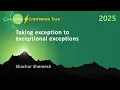 Lightning Talk Taking Exception to Exceptional C Exceptions - Shachar Shemesh
