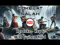 Cokelat - Salah [Karaoke - Key E - Guitar Chord]