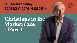 Christians in the Marketplace - Part 1