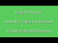 Download Lagu Lil-O Kembali Padaku (Lirik video)
