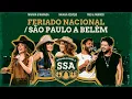 Maiara Maraisa Naiara Fred Fabricio - NATIONAL HOLIDAY SAO PAULO TO BELEM COUNTRY MUSIC