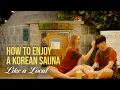 How to Enjoy a Korean Sauna like a Local 3 Special Jjimjilbangs in Seoul