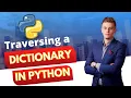python tutorial Traversing a dictionary Traversing Dictionary in Python for loop in python