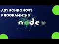 Asynchronous Programming 16 Section 1 Understanding Nodejs