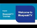 Welcome to BluepeakTV