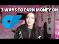 3 ways you can earn money through your Onlyfans