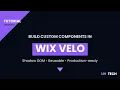 Build Custom Web Components in Wix Velo Shadow DOM Tutorial