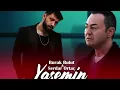 Burak Bulut & Serdar Ortaç - Yasemin (official video)