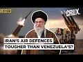 Lagu ’S-400, Pantsir-S1, HQ-9B…’ Can Iran's Air Defence Systems Thwart US Strike Unlike Venezuela? |4K