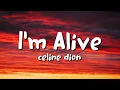 Download Lagu Céline Dion - I’m Alive (lyrics)