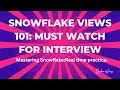 Snowflake Views 101 An Introduction to Query Optimization