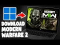 How to Download Call of Duty Modern Warfare 2 - Full Tutorial