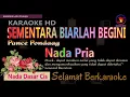 Download Lagu Karaoke Sementara Biarlah Begini - Pance Pondaag (Ver EPR) nada pria Cis || HD || nada rendah.