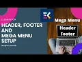 Mega Menu Header and Footer Setup with ElementsKit Plugin for both Elementor Free and Pro