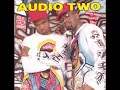 Audio Two - Top Billin'