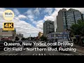 4K60 New York Local Driving Citi Field - Northern Blvd Flushing