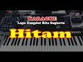 Lagu Lagu Dangdut - Rita Sugiarto  - HITAM - KARAOKE