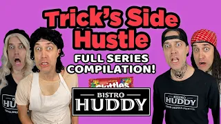 Trick's Side Hustle - Full Series Compilation
