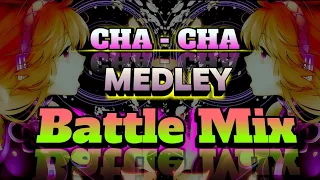 Mini Nonstop #2 Cha Cha Medley | Battle Mix