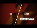 Yashraj, Talwiinder, Dropped Out - Dhundhala (16D Audio "Not 8D") | Sab Kuch... | 🎧 Use Headphone 🎧