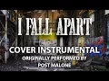 I Fall Apart Cover Instrumental In the Style of Post Malone