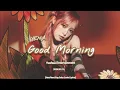 Download Lagu YENA - Good Morning [Han/Rom/Eng Color Coded Lyrics]