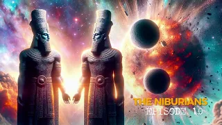 ANUNNAKI of NIBIRU - Episode 10 - The Passing of Nibiru