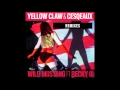 Download Lagu Yellow Claw \u0026 Cesqeaux - Wild Mustang (Reid Stefan Remix) [feat. Becky G] {Official Full Stream}