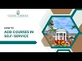 Adding Courses to Self Service