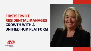 FirstService Residential Standardizing HR operations and reducing turnover with ADP Analytics
