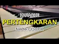 Download Lagu PERTENGKARAN KARAOKE NADA COWOK KORG PA700