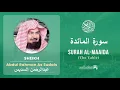 Download Lagu Quran 5   Surah Al Maaida سورة المائدة   Sheikh Abdul Rahman As Sudais - With English Translation