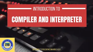 Compilers vs Interpreters How Programming Languages REALLY Work