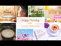 50 Thursday Morning Blessings Starting Your Day with Positivity