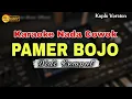 Lagu PAMER BOJO - DIDI KEMPOT || KARAOKE LIRIK DANGDUT KOPLO || NADA COWOK