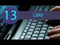 PYTHON TUTORIAL 13 - LISTS