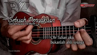 Download ( Sebuah Pengakuan ) | Cover Ukulele Kentrung senar 4 By Rifkii RA MP3