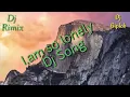 Lagu I,am so lonely DJ DJ