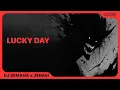 Download Lagu Dj SEMAHA, Jenasi - Lucky day (Official Audio)